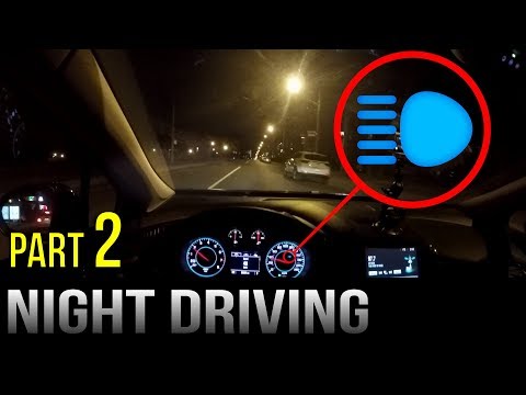 Driving At Night - Part 2