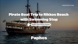 Family Pirate Boat Trip from Paphos to Rikkos Beach | CheckYeti