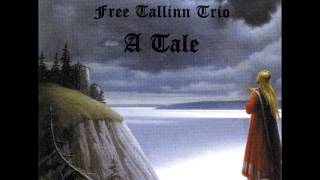 Free Tallin Trio - Fast Flowing