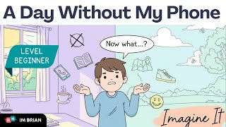 Talk about your day without a phone | Easy English Conversation for Beginners