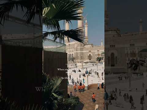 😍✨Missing Makkah's days🥹/#makkah #madina #love #saudiarabia #umrah #feel #shorts #status #ytshorts