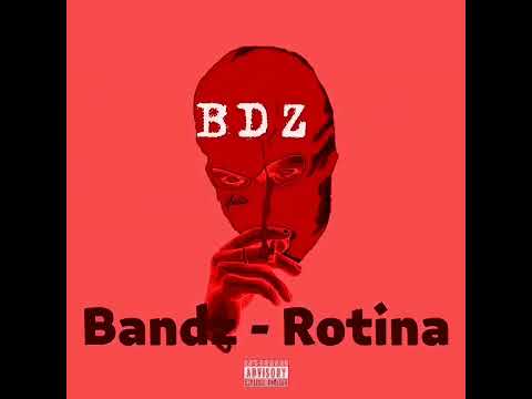Bandz - Rotina [Official Music] (prod. by Bandz Studio)