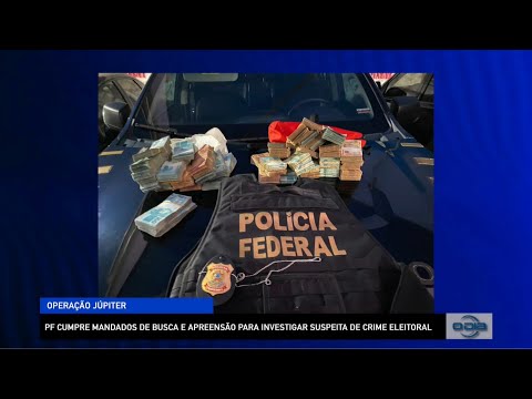 PF cumpre mandados de busca e apreensão para investigar suspeita de crime eleitoral 29 09 2022