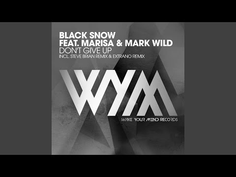 Don't Give Up (Extended Mix)