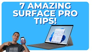 7 AMAZING Surface Pro Tips (2023)