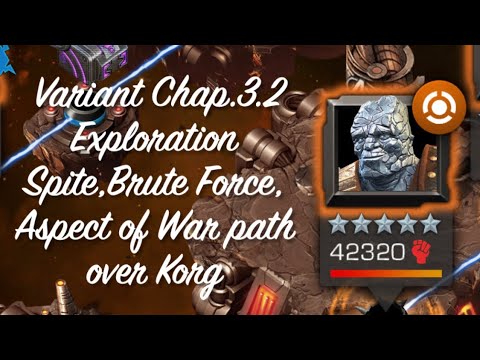 Variant Chap. 3.2 - Spite, Brute Force  w/ Spidy, Thor, Modok, Vision, Cable, Champion, 2099, Korg