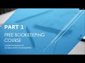 Free Bookkeeping Course Part 1 Introduction To Double Entry Bookkeeping Bookkeepingcourse
