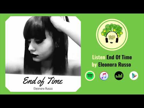 Eleonora Russo - End Of Time (Originally Perfomed by Lacuna Coil)
