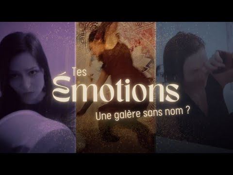 Tes émotions : une galère sans nom ? (+ jeu)