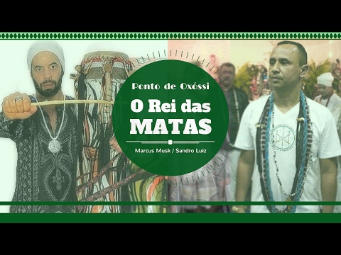 Ponto de Oxóssi - O REI DAS MATAS - Sandro Luiz Umbanda