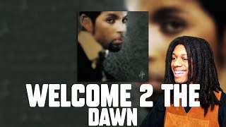 FIRST TIME HEARING Prince - Welcome 2 The Dawn (Acoustic Version) Reaction