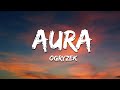Ogryzek - AURA (Sped Up)