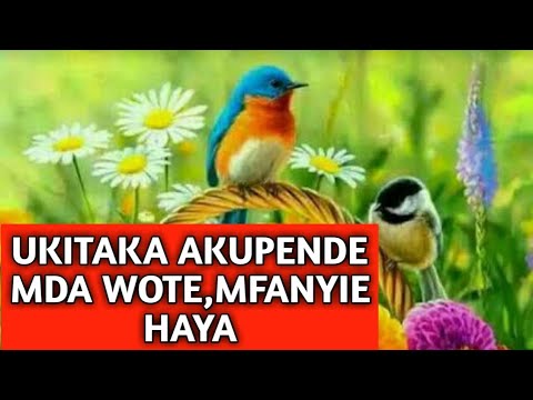 , title : 'Ukitaka Akupende Mda Wotee,Mfanyie Haya Tu Atakuganda'