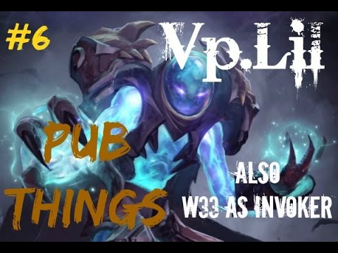 Dota 2 Pub Things#6 - Vp.Lil Arc Warden High MMR Gameplay Highlights(w33 on Invoker)