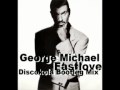 George Michael - Fast Love (Discokola Bootleg ...
