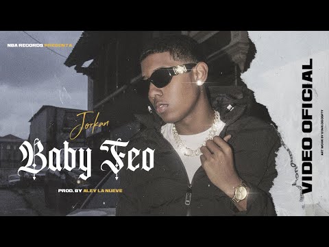 Jorkan - Baby Feo (Video Oficial)