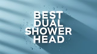 🔥 Best Dual Shower Head in 2026 (UPDATED)  ☑️ TOP 5 ☑️