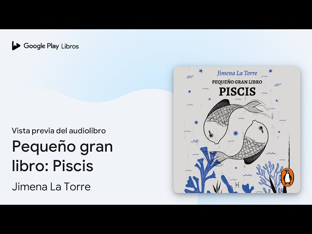 Vídeo relacionado con Pequeño gran libro: Piscis
