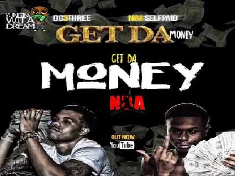 NBA 3Three - Get Da Money (Feat. NBA SelfPaid)