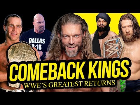 COMEBACK KINGS | WWE's Greatest Returns