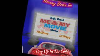 Miz Breezy - Me &amp; My Movie (Lil Movie) feat Lil&#39; Drippy [Lyric Video]