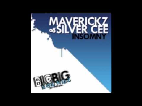 MAVERICKZ & SILVER CEE - Insomny