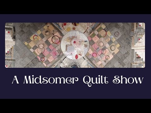 Tour of a special quilt exhibition 