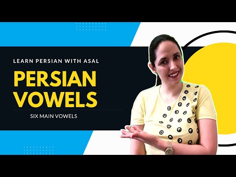 Learn Persian Vowels | Learn Persian Grammar | Learn Persian with Asal | Learn Persian Online| Farsi