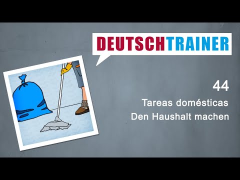 Alemán para principiantes (A1/A2) | Deutschtrainer: Tareas domésticas