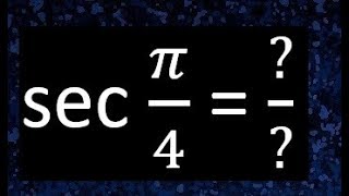 sec pi/4