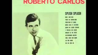 Roberto Carlos   Splish Splash 1963