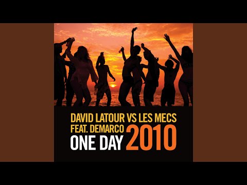 One Day (2010 Radio Mix)