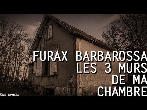 Furax Barbarossa - Les 3 murs de ma chambre