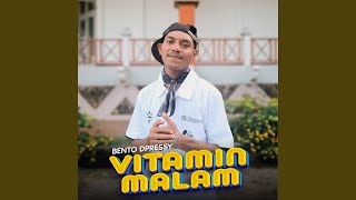 Download lagu Vitamin Malam mp3 Download lagu Vitamin Malam mp3