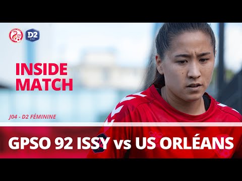 GPSO 92 ISSY vs US ORLEANS LOIRET: Inside Matchs D2 Féminine (Ep. 1)