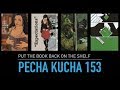 Pecha Kucha 153: Put The Book Back On The Shelf