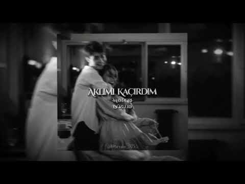 Mavi Gri - Aklımı Kaçırdım |Sözleri|
