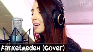 Fikret Kızılok - Farketmeden (Cover) | Funda Demirezen