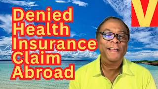 Do not buy health insurance overseas before watching