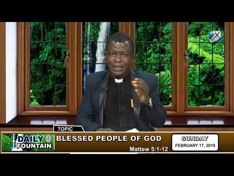DAILY FOUNTAIN OF FEBRUARY 17, 2019 - VEN. GEORGE I. JIMOH