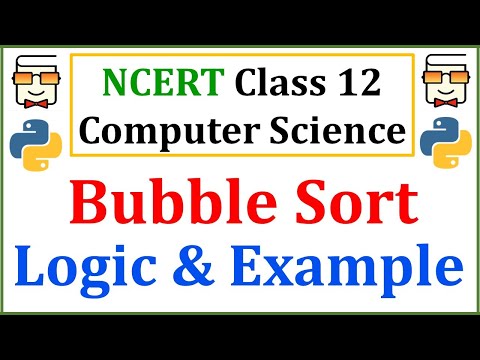 Bubble Sort Algorithm Ncert Class 12 Computer Science With Python Chapter 5 Sorting