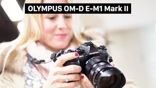 Olympus OM-D E-M1 Mark II Review Deutsch | 60 Bilder pro Sekunde | 4K Videokamera