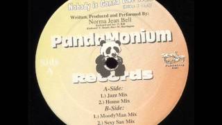 Norma Jean Bell - Nobody is Gonna Love You... (Like I Do!) (House Mix)