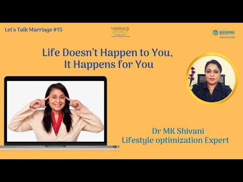 Life Doesn't Happen For You | Dr MK Shivani | Vimala Rane