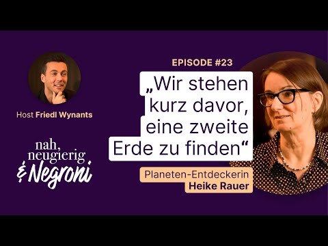 #23 An der Bar mit Planeten-Entdeckerin Heike Rauer: Wann finden wir eine zweite Erde?