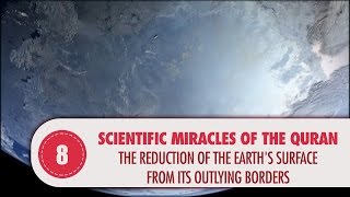 Video: In Quran 13:41, Earth's surface is gradually reducing - Quran Miracle