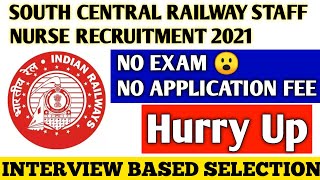 South central railway nursing recruitment 2021 | latest nursing vacancy 2021 | nursing jobs |