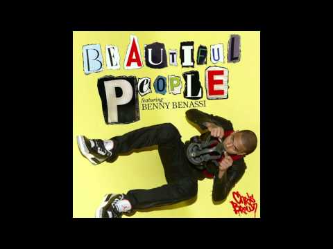 Chris Brown Feat. Benny Benassi - Beautiful People