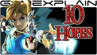 Top 10 Hopes for Zelda Wii U, NX