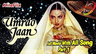 Umrao Jaan 1981 full movie I Part 1 I Rekha I Faru
